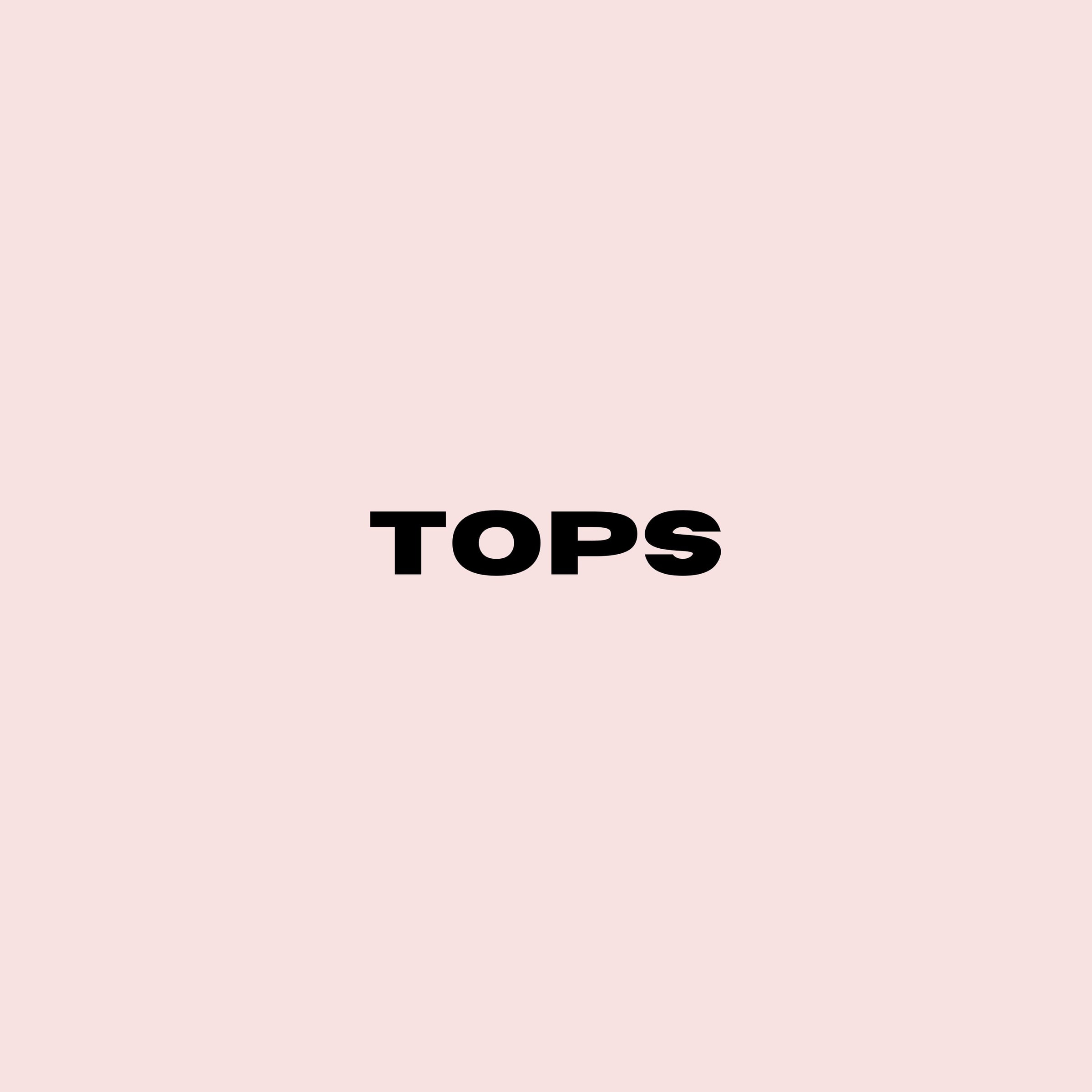 Tops