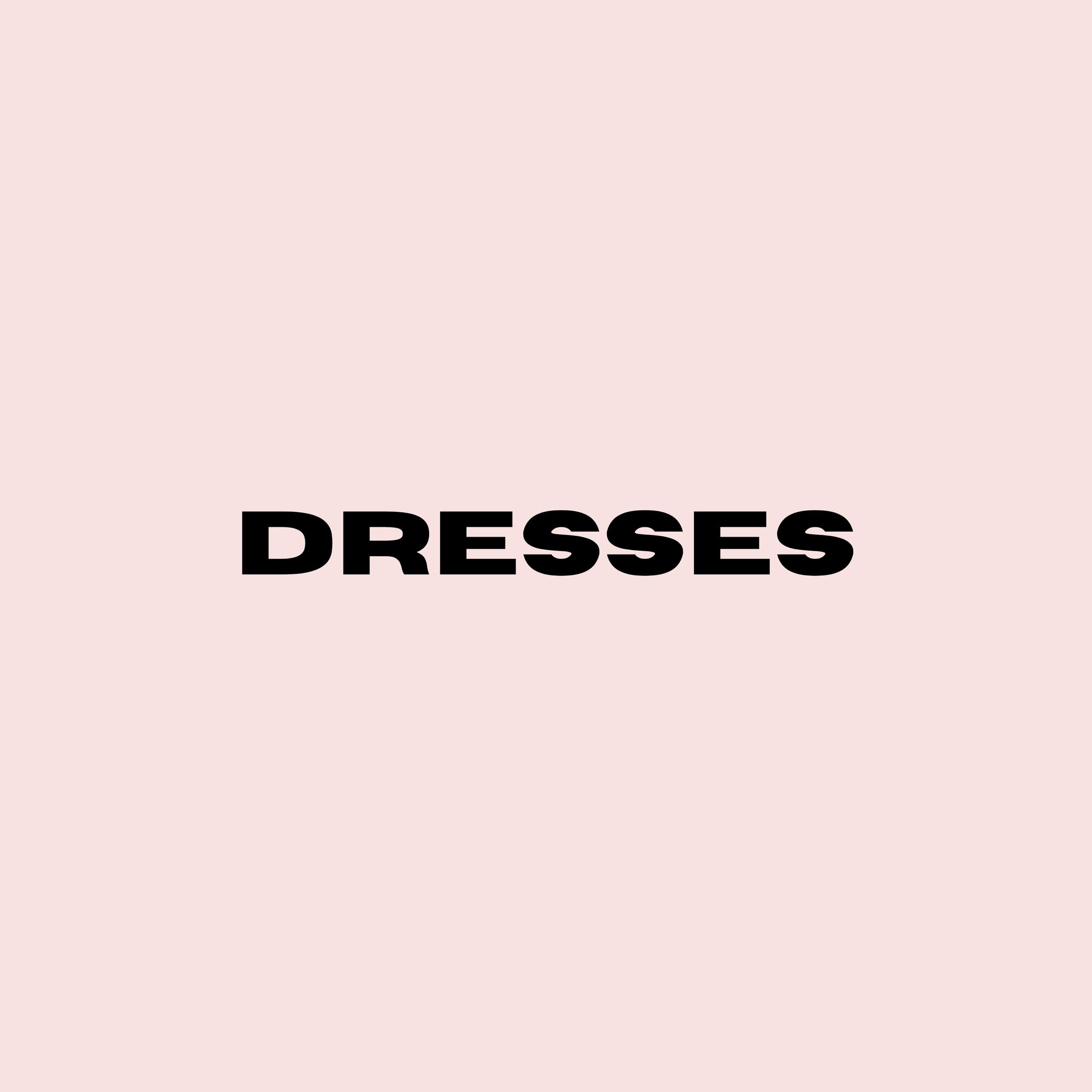 Dresses